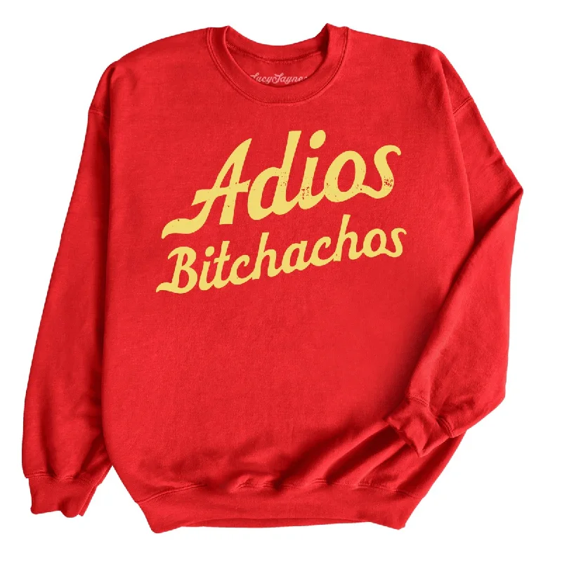 Adios Bitchachos - Sweatshirt